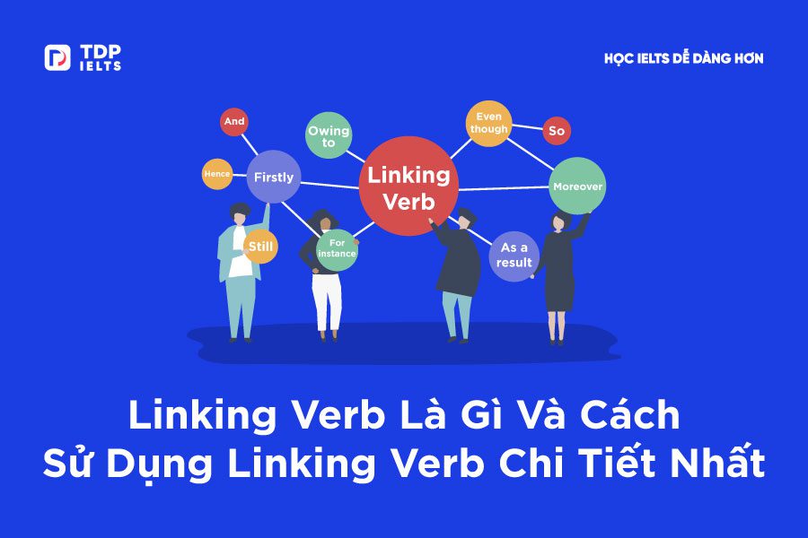 Linking verb - TDP IELTS