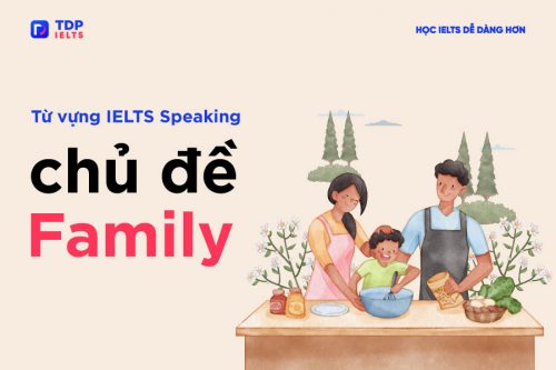Vocabulary about family - IELTS Speaking - TDP IELTS
