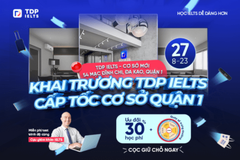 Khai trương TDP IELTS cơ sở mới Quận 1 - TDP IELTS