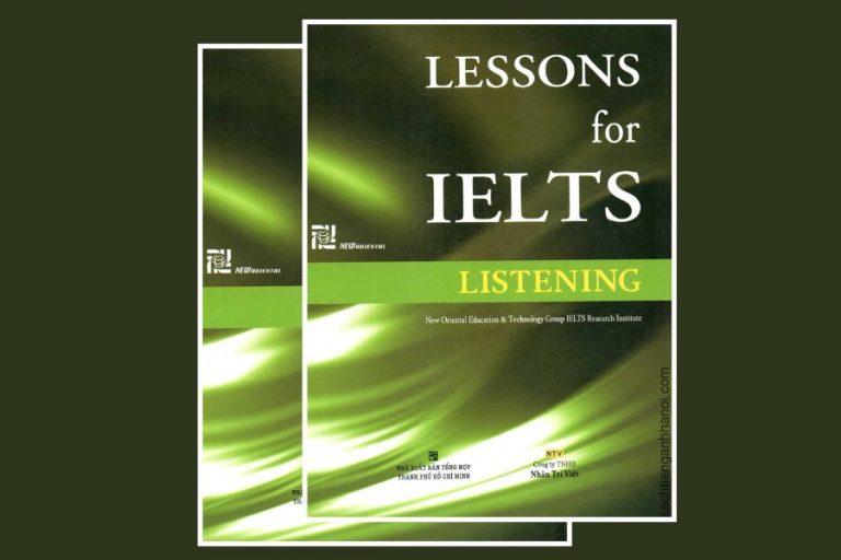 Tổng quan về sách Lesson for IELTS Listening - TDP IELTS