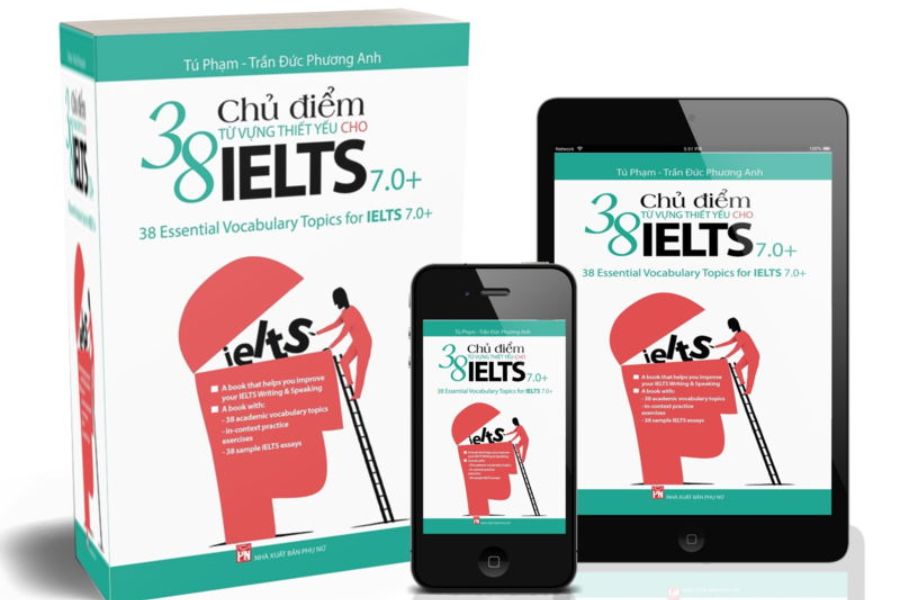 Tổng quan về cuốn sách 38 chủ điểm từ vựng thiết yếu cho IELTS 7.0 pdf - TDP IELTS