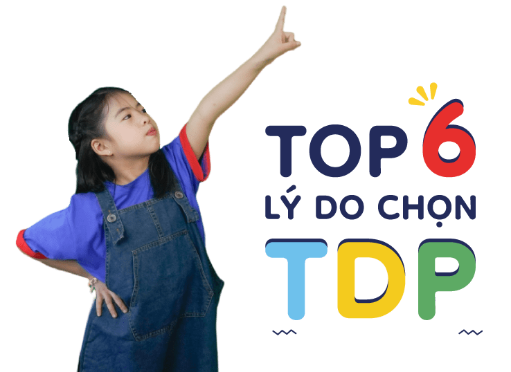 Top 06 lý do ba mẹ nên chọn khóa Tiếng Anh trẻ em TDP Junior