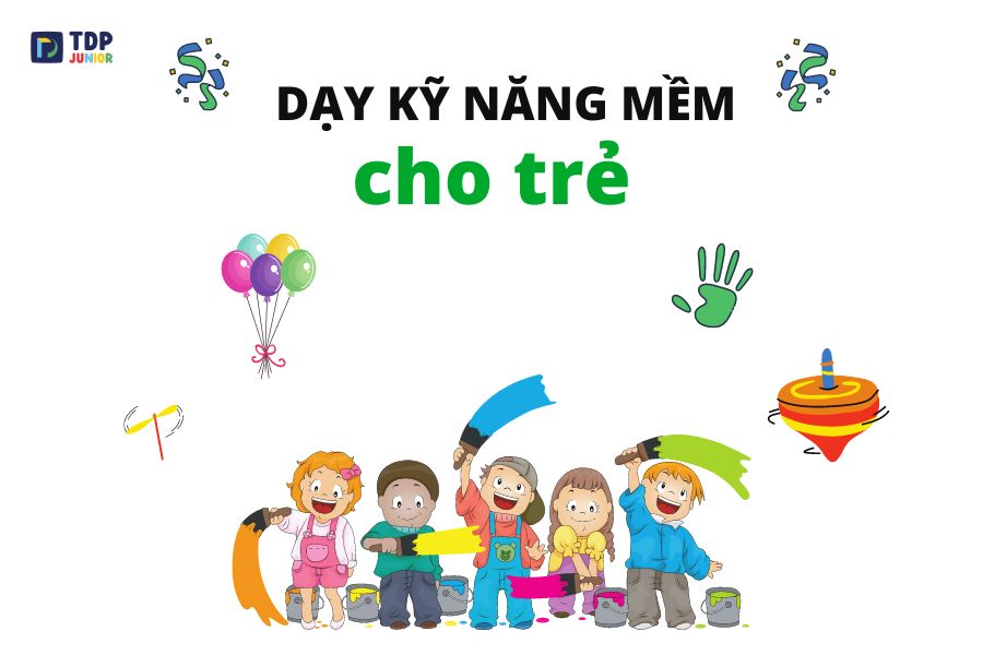 day-ky-nang-mem-cho-tre