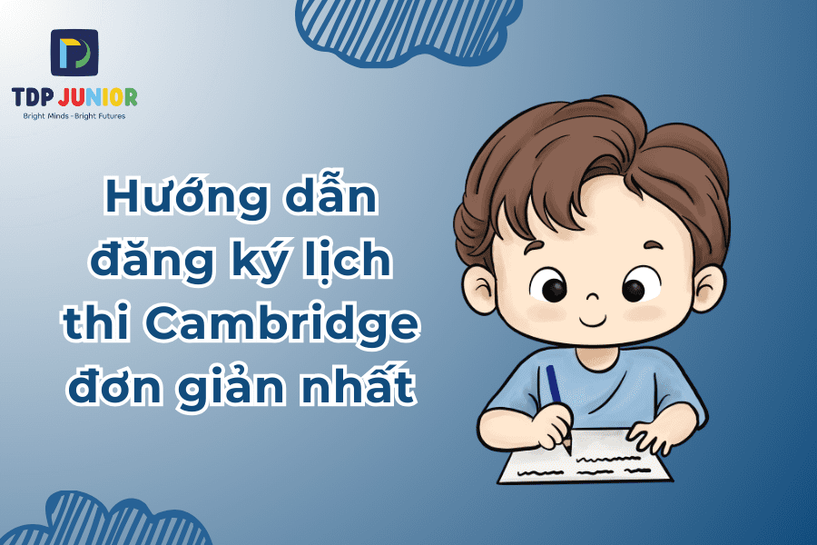 huong-dan-dang-ky-lich-thi-Cambridge-don-gian-nhat-TDPIELTS