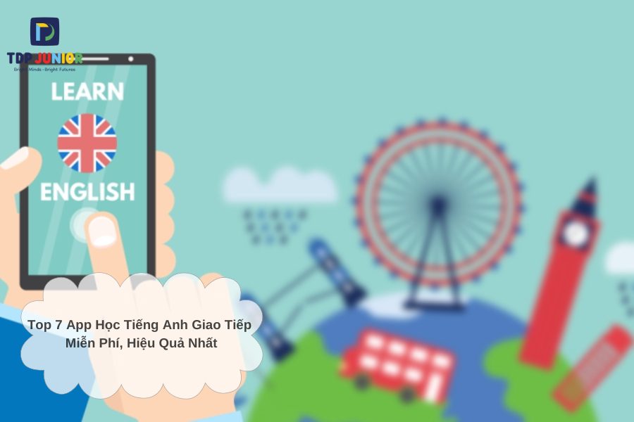 Top 7 App Học Tiếng Anh Giao Tiếp Miễn Phí, Hiệu Quả Nhất 5 Top 7 App Học Tiếng Anh Giao Tiếp Miễn Phí, Hiệu Quả Nhất