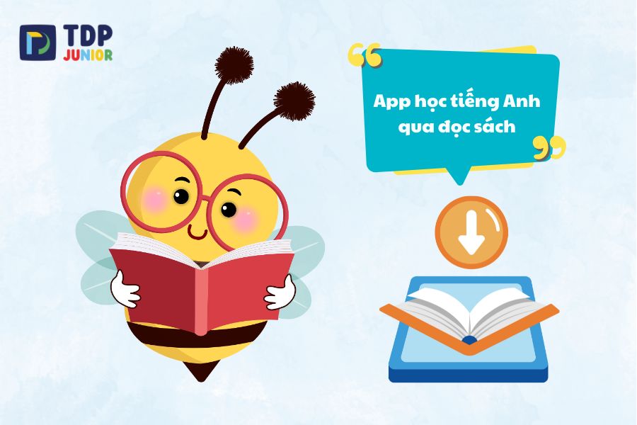 10+ app học tiếng Anh qua đọc sách cho bé tốt nhất hiện nay
